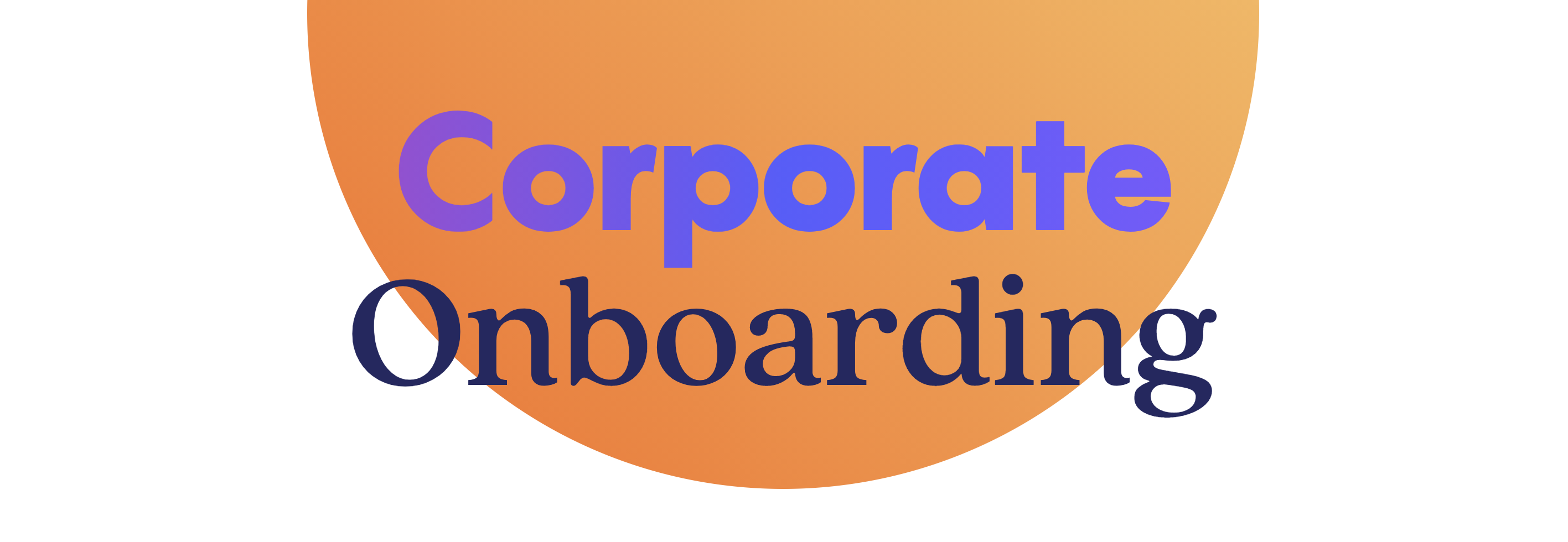 I'm a corporate client. How do I get onboarding with ...